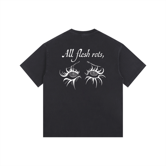 All flesh rots T-Shirt