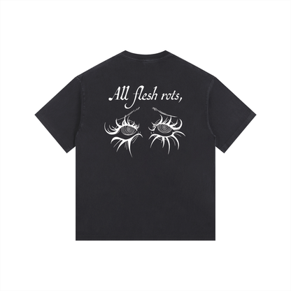 All flesh rots T-Shirt