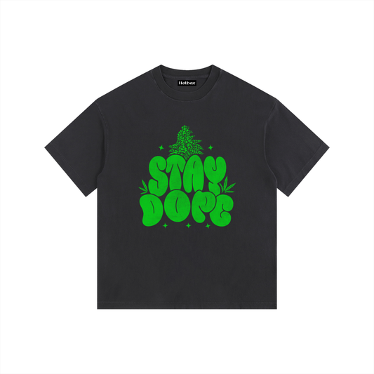 Stay dope T-Shirt